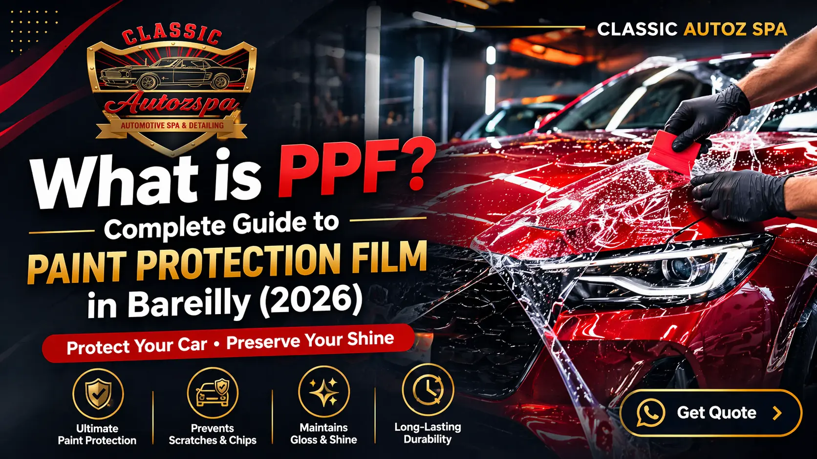 What is PPF? Complete Guide to Paint Protection Film in Bareilly (2026)